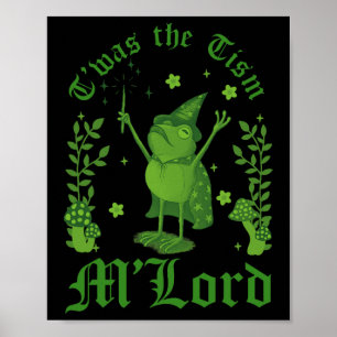 Affiche C'était le tisme M'lord Drôle de Grenouille Sorciè