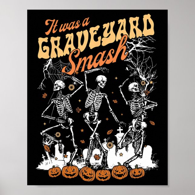 Affiche C'Était Un Squelette Graveyard Smash Saison Éffray (Devant)