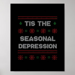 Affiche Cette citation de mème de dépression saisonnière