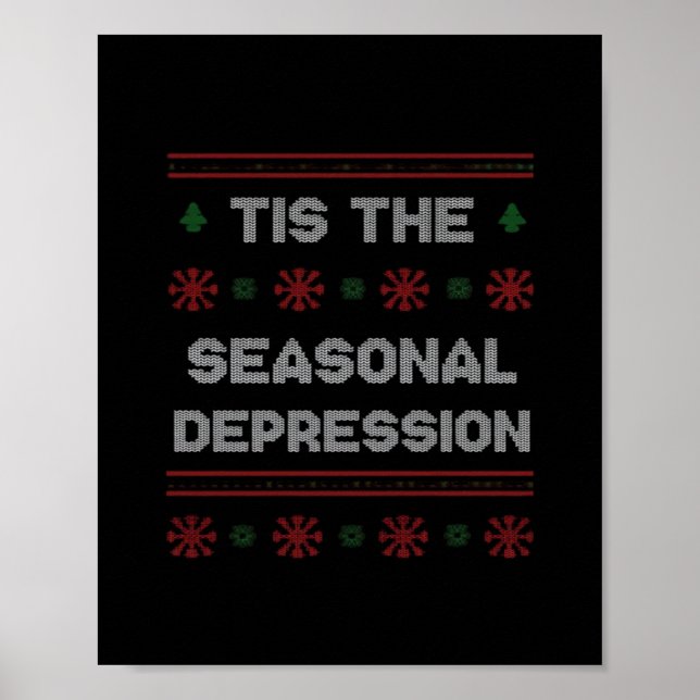 Affiche Cette citation de mème de dépression saisonnière (Devant)