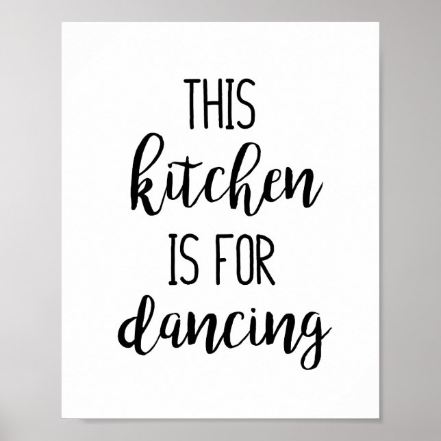 Affiche Cette cuisine est pour Danser Drôle Citation de Ty (Devant)