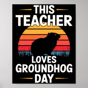 Affiche Cette enseignante adore Groundhog Day Premium