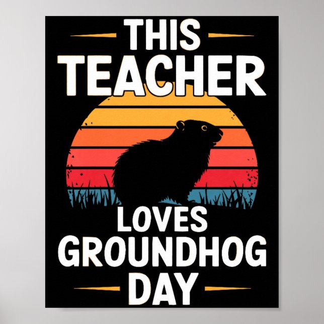 Affiche Cette enseignante adore Groundhog Day Premium  (Devant)