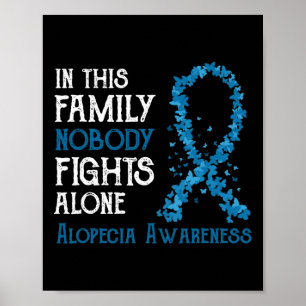 Affiche Cette famille personne ne combat seul Alopecia
