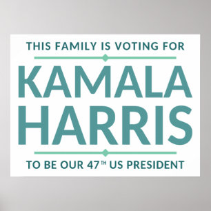 AFFICHE CETTE FAMILLE VA VOTER POUR...