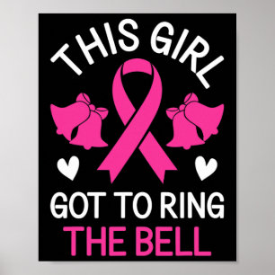 Affiche Cette fille a fait sonner la Bell Chemo Grad Breas