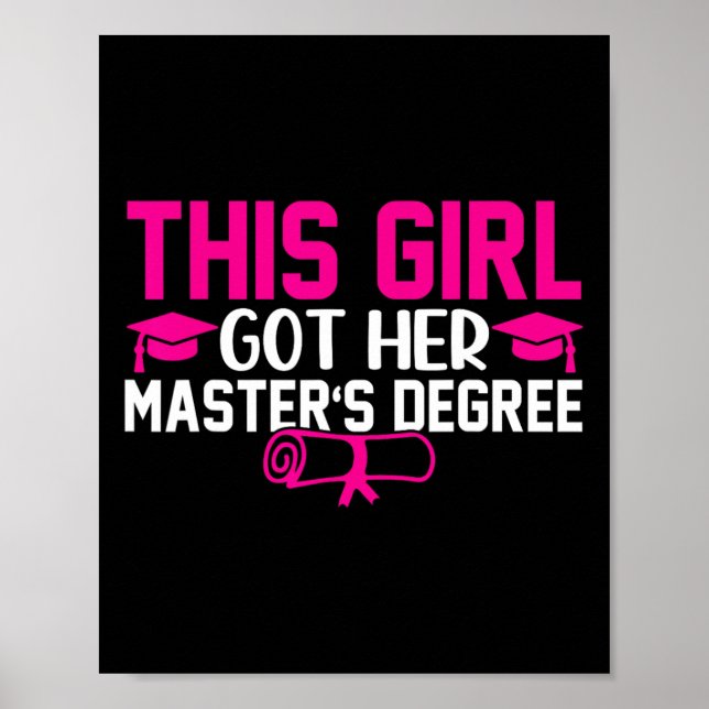 Affiche Cette Fille A Obtenu Sa Maîtrise De Diplôme Master (Devant)
