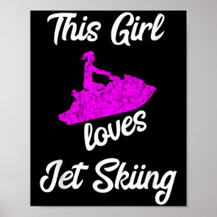 Affiche Cette fille adore le jet ski embarcation jet ski e