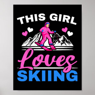 Affiche Cette fille adore le ski skieuse ski sport d'hiver