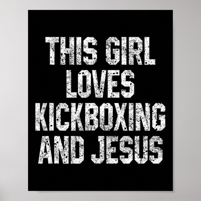 Affiche Cette fille aime le kickboxing et Jésus drôle kick (Devant)