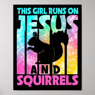 Affiche Cette Fille Coule Sur Jésus Et Amoureux D'Écureuil