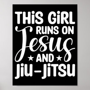 Affiche Cette fille court sur Jésus Jiu Jitsu brésilien BJ