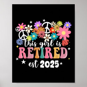 Affiche Cette Fille Est Retraitée 2025 Rétro Chemise Flora