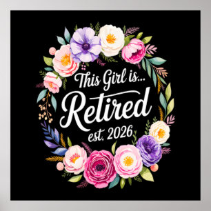 Affiche Cette fille est retraitée 2026 Floral Retiret