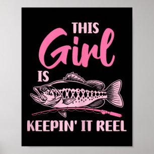 Affiche Cette Fille Garde Il Reel Pêche Drôle