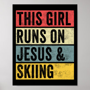 Affiche Cette fille roule sur Jésus et skieuse neige moton