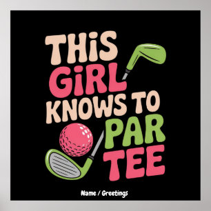 Affiche Cette Fille Sait Comment Faire Un Jeu De Golf Drôl