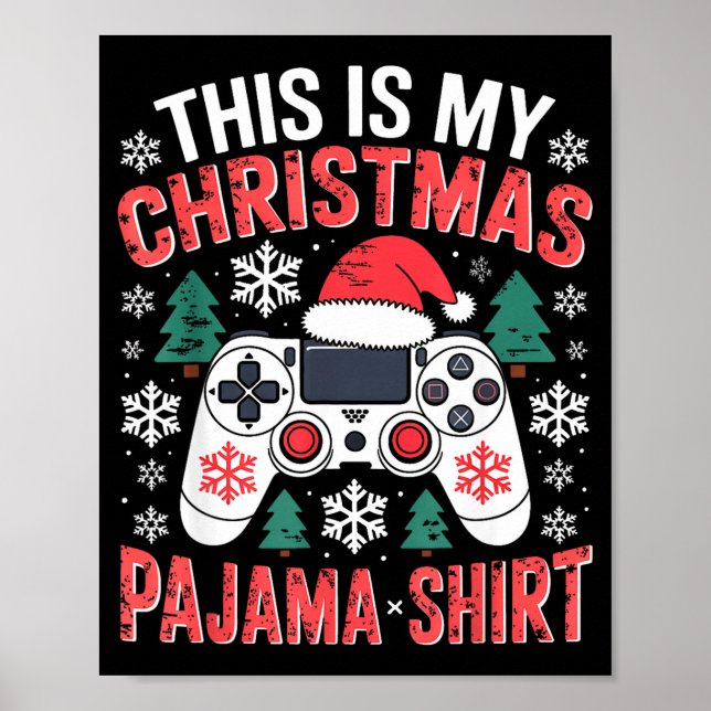 Affiche Cette ma chemise de pyjama de Noël de jeu de Noël  (Devant)