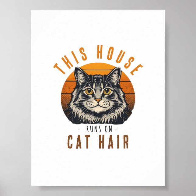 Affiche Cette maison fonctionne avec des poils de chat Vin (Devant)