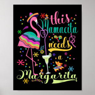 Affiche Cette Mamacita A Besoin D'Une Margarita Cinco De M