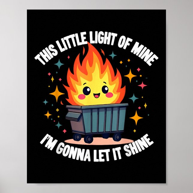 Affiche Cette Petite Lumière De La Minière Drôle Mignonne  (Devant)