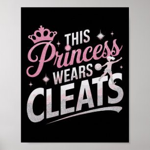 Affiche Cette princesse porte des crampons Funny Soccer Fo