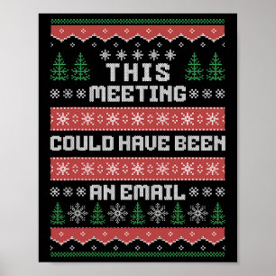 Affiche Cette réunion aurait pu être un e-mail Ugly Christ