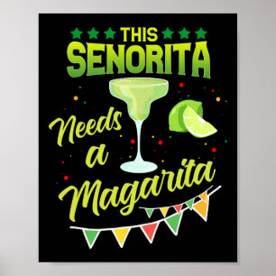 Affiche Cette Senorita A Besoin D'Une Margarita Mexicaine 