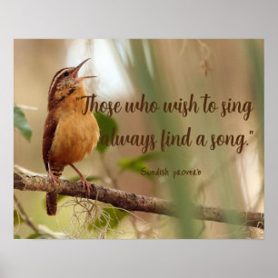 Affiche Ceux Qui Souhaitent Chanter Trouvent Un Oiseau Qui