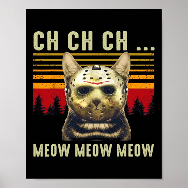 Affiche Ch Ch Ch Ch Meow Meow Effrayant Costume Vendredi H (Devant)