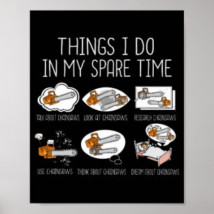 Affiche Chainsaw Gift Hommes Woodworker Lumberjack Arboris