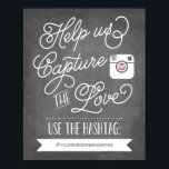 Affiche Chalkboard Social Media Hashtag | Wedding Decor<br><div class="desc">Chalkboard hashtag print great for lots of occasions like weddings,  engagement parties,  bridal showers,  baby showers. Use your own unique hashtag in this personalized poster. You can change the size and it is great to frame.</div>