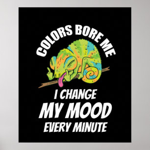 Affiche Chameleon - Les couleurs sont ennuyeuses