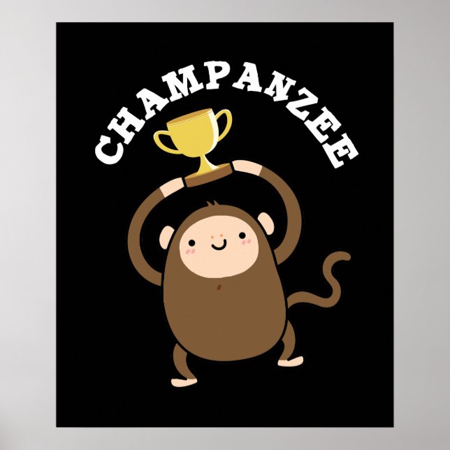 Affiche Champanzee Funny Champion Chimpanzé Pun Dark BG (Devant)