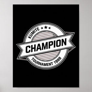 Affiche Champion de Kumite Arts Martiaux Kung Fu Karaté Ci