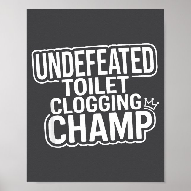 Affiche Champion Imbattable de l'Obstruction de Toilettes (Devant)