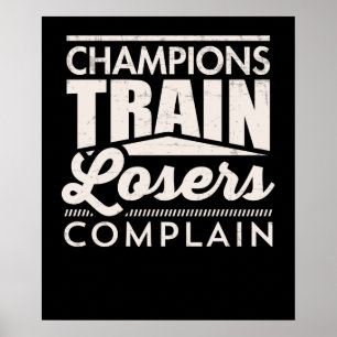 Affiche Champions Les Perdants De Train Se Plaignent Motiv