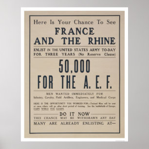 Affiche Chance de voir la France et le Rhin - Enlist Army