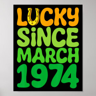 Affiche Chanceux depuis mars 1974 Anniversaire 50e St Patr