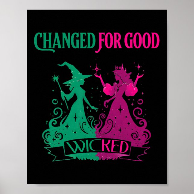 Affiche Changé Pour Bon Wicked Funny Halloween Femme Sorci (Devant)
