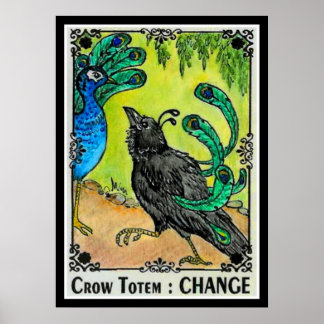 Affiche CHANGEMENT DE Totem De Corbeau