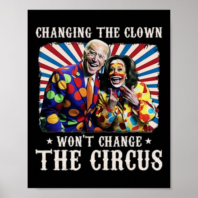 Affiche Changer de clown ne changera pas le cirque Kamala (Devant)