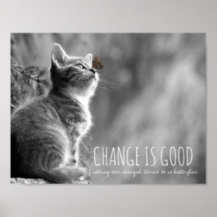 Affiche Changer est bon papillon inspiré citation chat