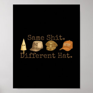 Affiche Chapeau drôle différent même rétro humour politiqu