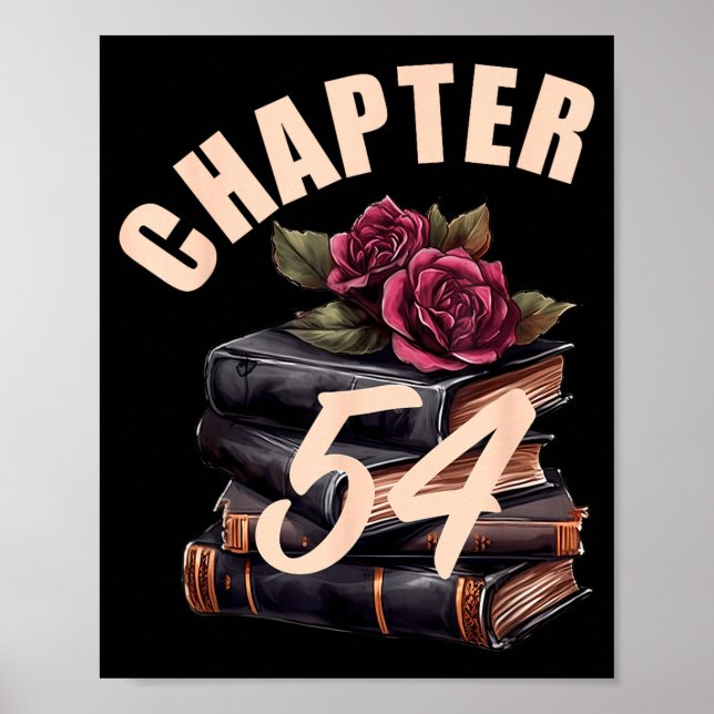 Affiche Chapter 54 54th Birthday Women Book Lovers Its My  (Devant)