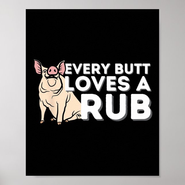 Affiche Chaque Beurre Aime Un Beau Rub Drôle Fumeur Bbq Rb (Devant)