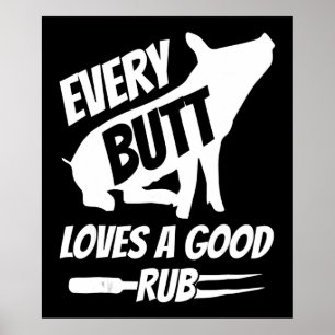 Affiche Chaque Beurre Aime Un Bon Rub Drôle Porc BBQ