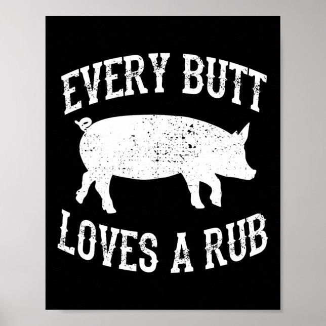Affiche Chaque Beurre Aime Un Rub Super Fumeur De Viande B (Devant)