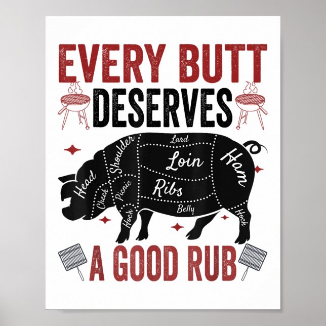 Affiche Chaque Beurre Mérite Un Bon Rub Drôle Porc Fumer (Devant)