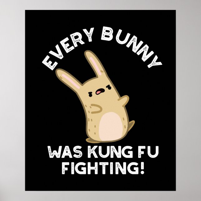 Affiche Chaque Bunny Kung Fu Combattez Rabbit Pun Dark BG (Devant)